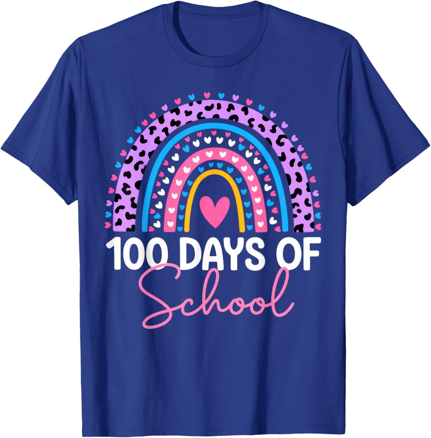 100 Days of School Teacher, 100th Day of School Rainbow T-Shirt - T-Shirt | Royal