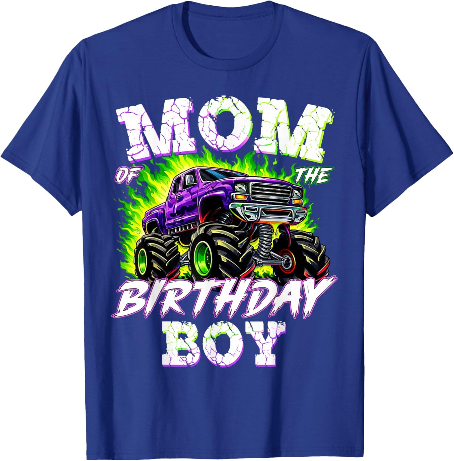 Mom of The Birthday Boy Monster Truck Family Matching Party T-Shirt - T-Shirt | Royal
