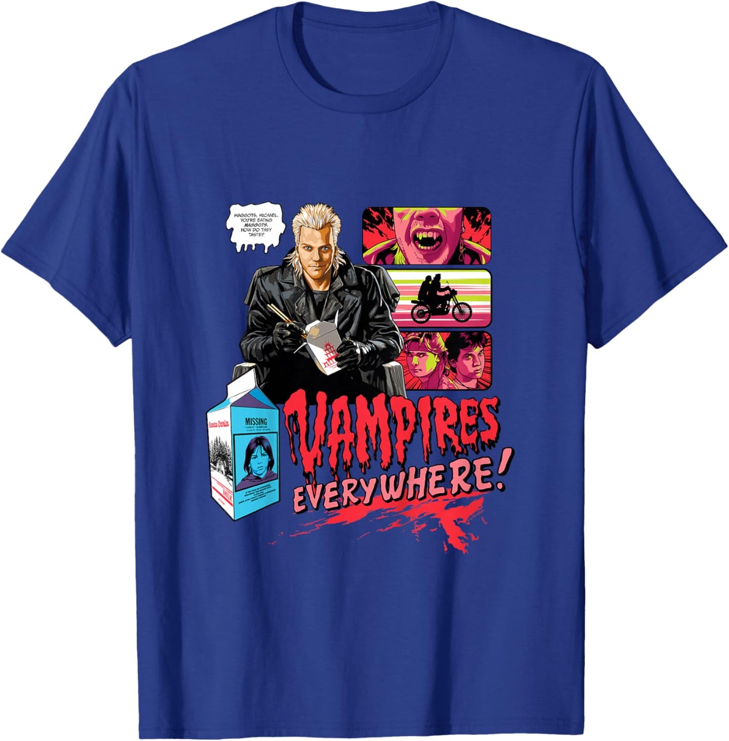 The Lost Boys Vampires Everywhere! You're Eating Maggots T-Shirt - T-Shirt | Royal