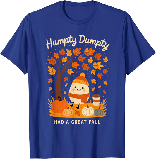Humpty Dumpty Had A Great Fall Thanksgiving Pumpkin Spice T-Shirt - T-Shirt | Royal