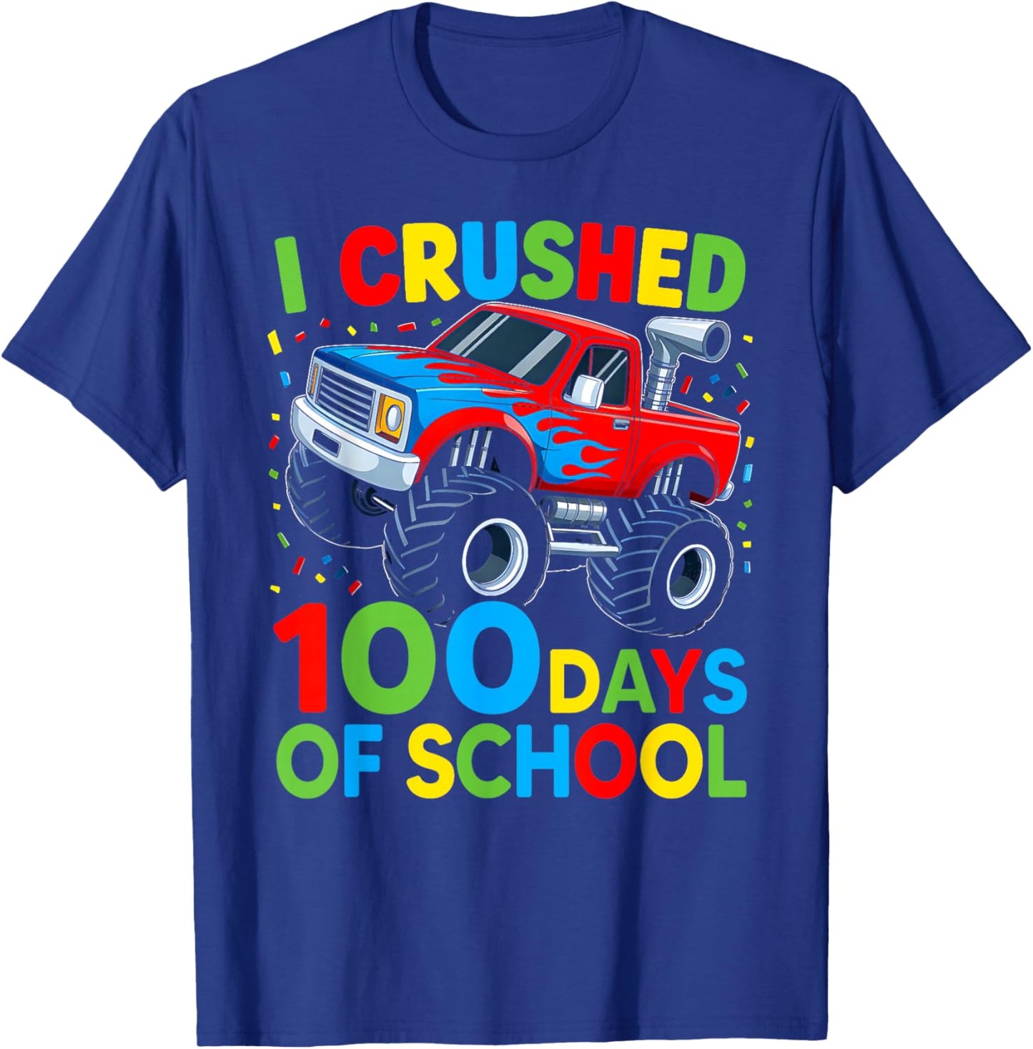 I Crushed 100 Days of School Boys Kids 100th Day of School T-Shirt - T-Shirt | Royal