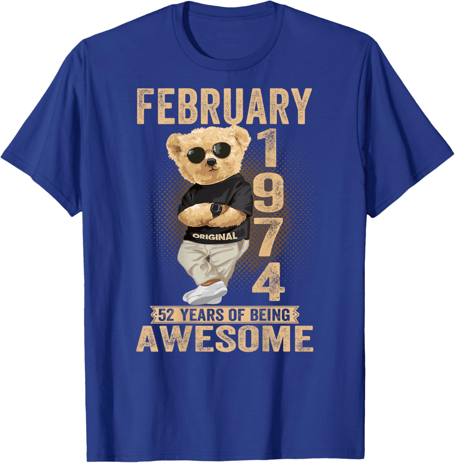 (ON Back) February 1974 52nd Birthday 52 Years Teddy Bear T-Shirt - T-Shirt | Royal