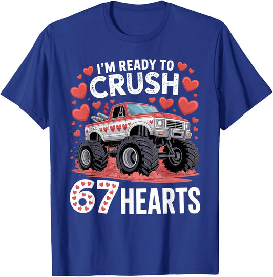 I'm Ready to Crush 67 Hearts Boys Valentines T-Shirt - T-Shirt | Royal