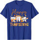 Happy Thanksgiving Dental Tooth Hygienist Assistant Student T-Shirt - T-Shirt | Royal