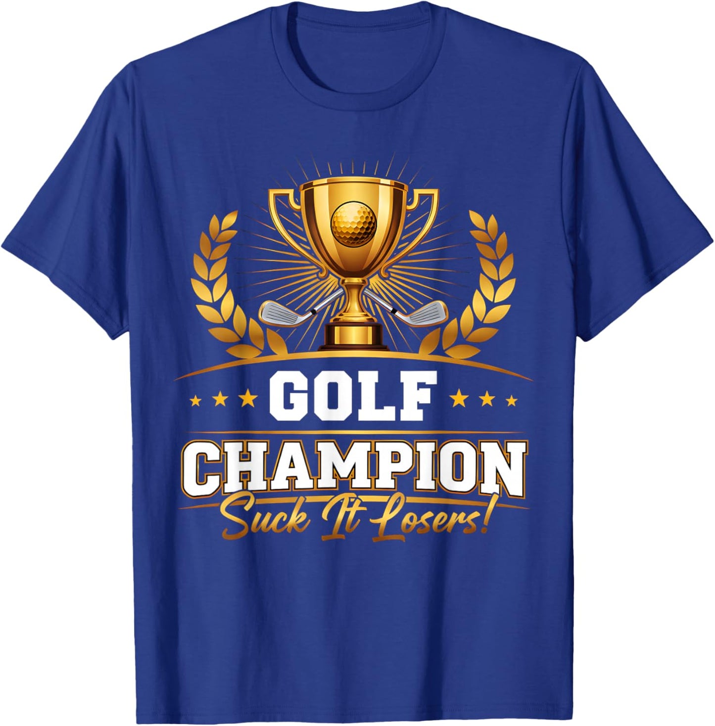 Funny Golf Champion Trophy Design T-Shirt - T-Shirt | Royal