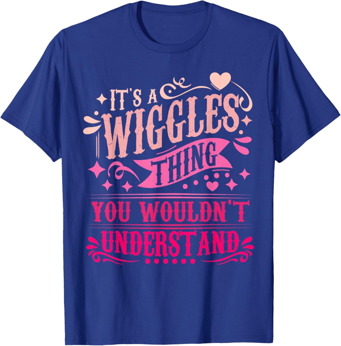 It's A Wiggles Thing You Wouldn't Understand Wiggles T-Shirt - T-Shirt | Royal