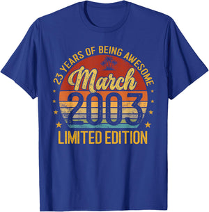 Retro March 2003 Limited Edition 23-Year-Old 23rd Birthday T-Shirt - T-Shirt | Royal
