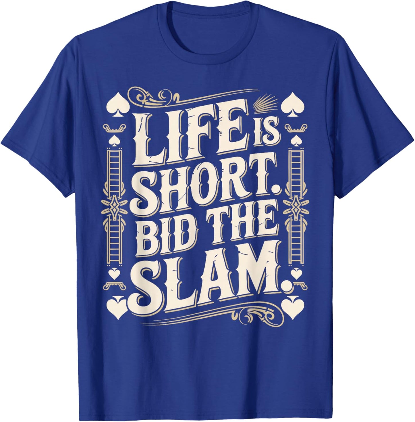 Bridge Player Life Contract Bridge T-Shirt - T-Shirt | Royal