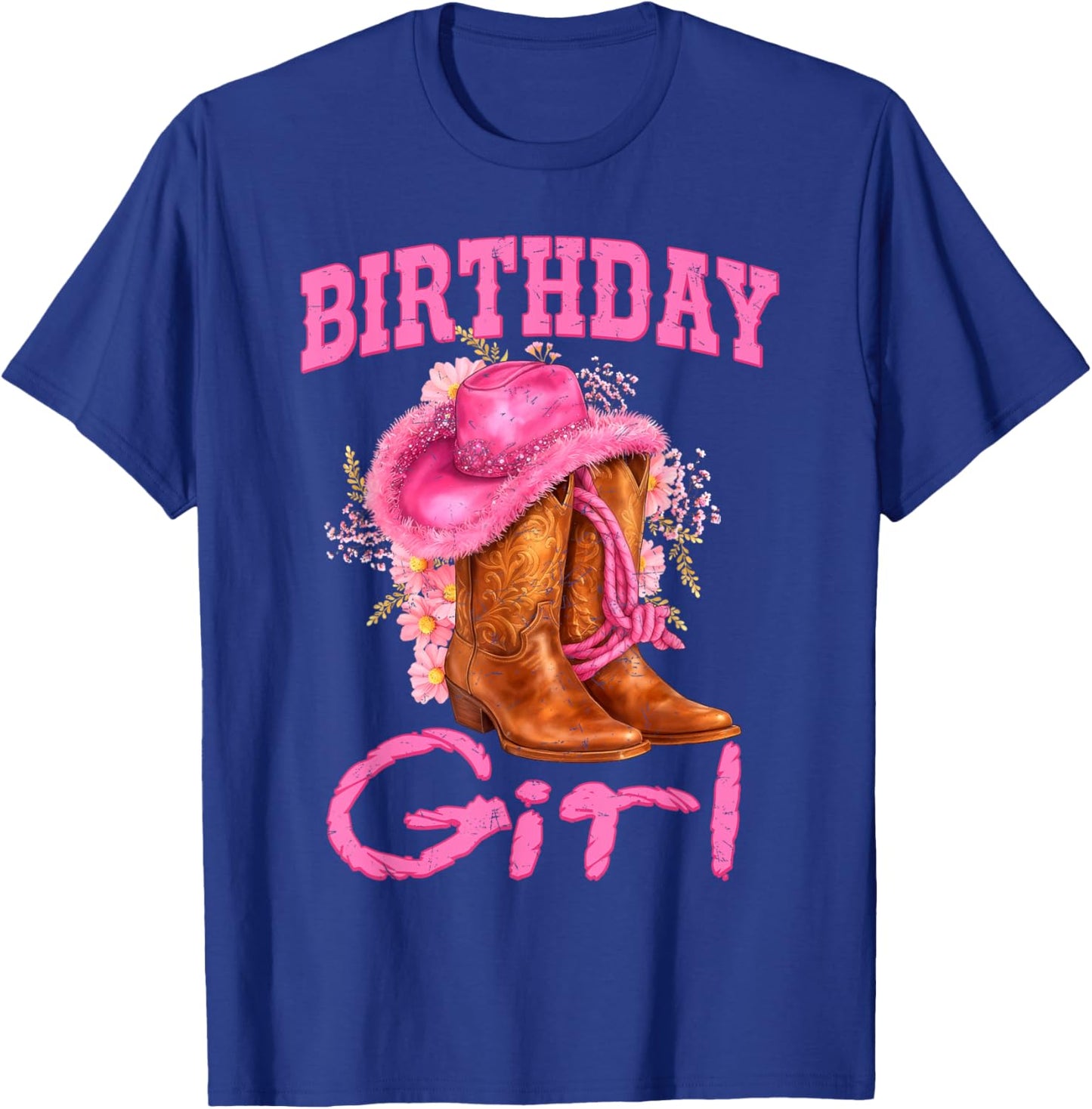 Birthday Cowgirl Western Country Rodeo Boot Hat Bday Girl T-Shirt - T-Shirt | Royal