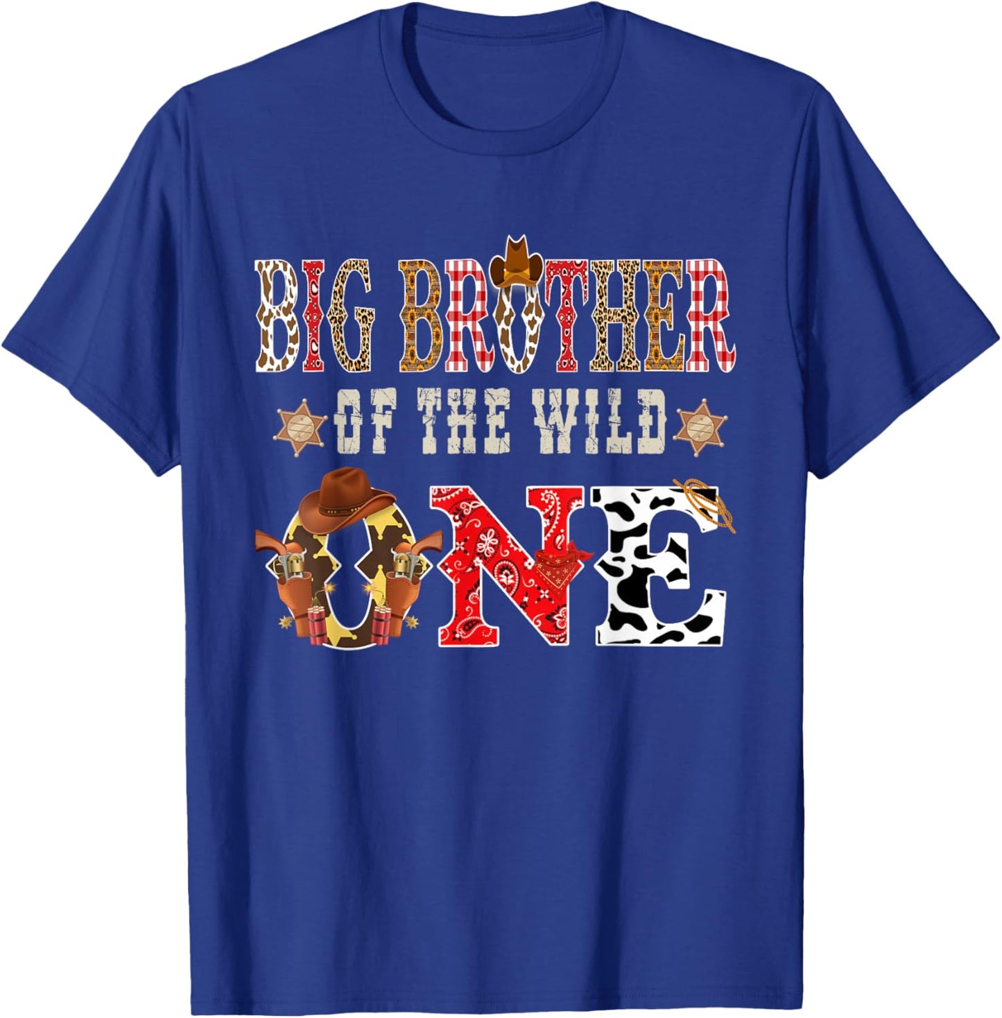 Big Brother of The Wild One Cowboy Western Rodeo Party T-Shirt - T-Shirt | Royal