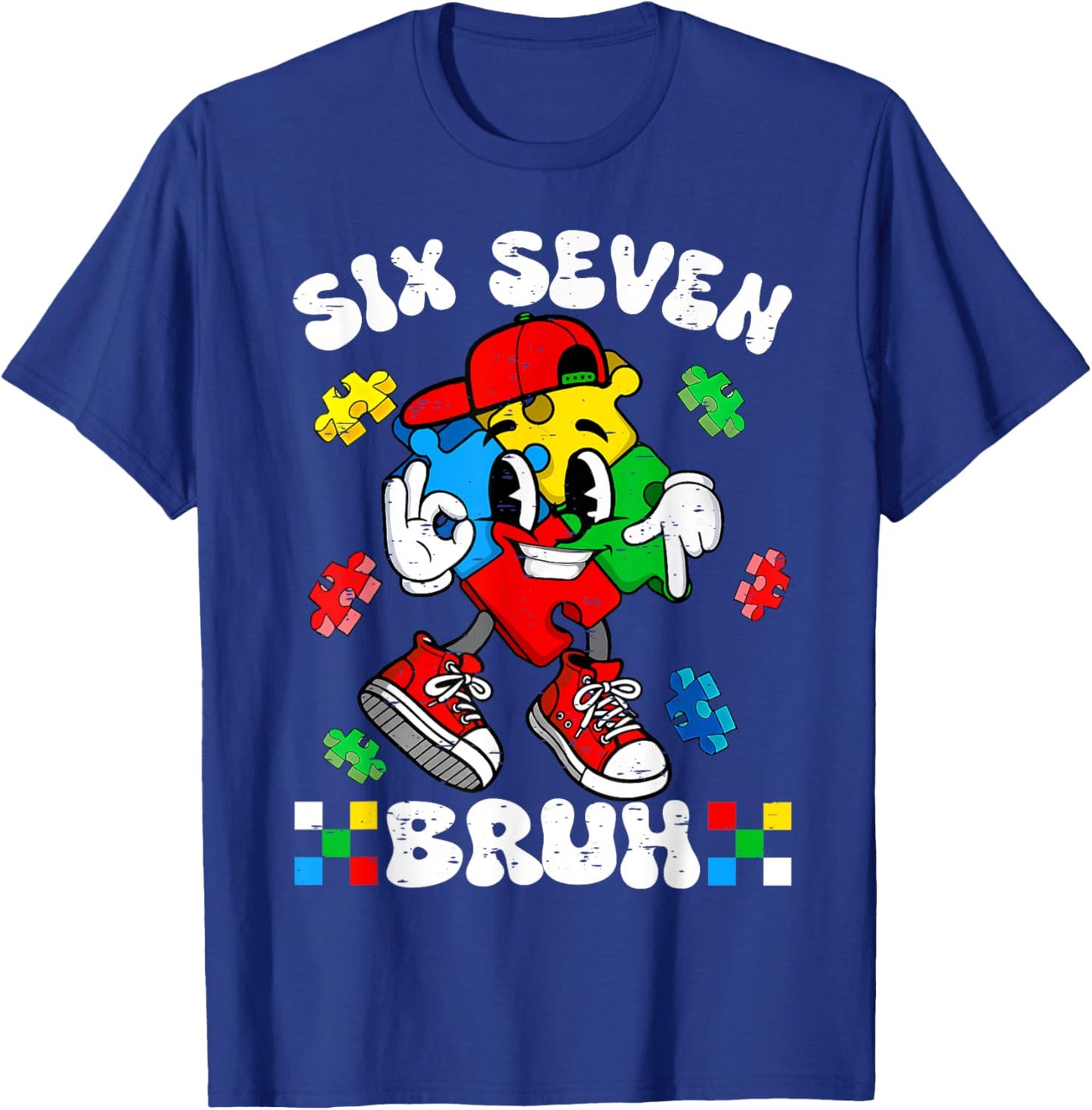 67 Six Seven Bruh Autism Awareness Autistic Puzzle Support T-Shirt - T-Shirt | Royal