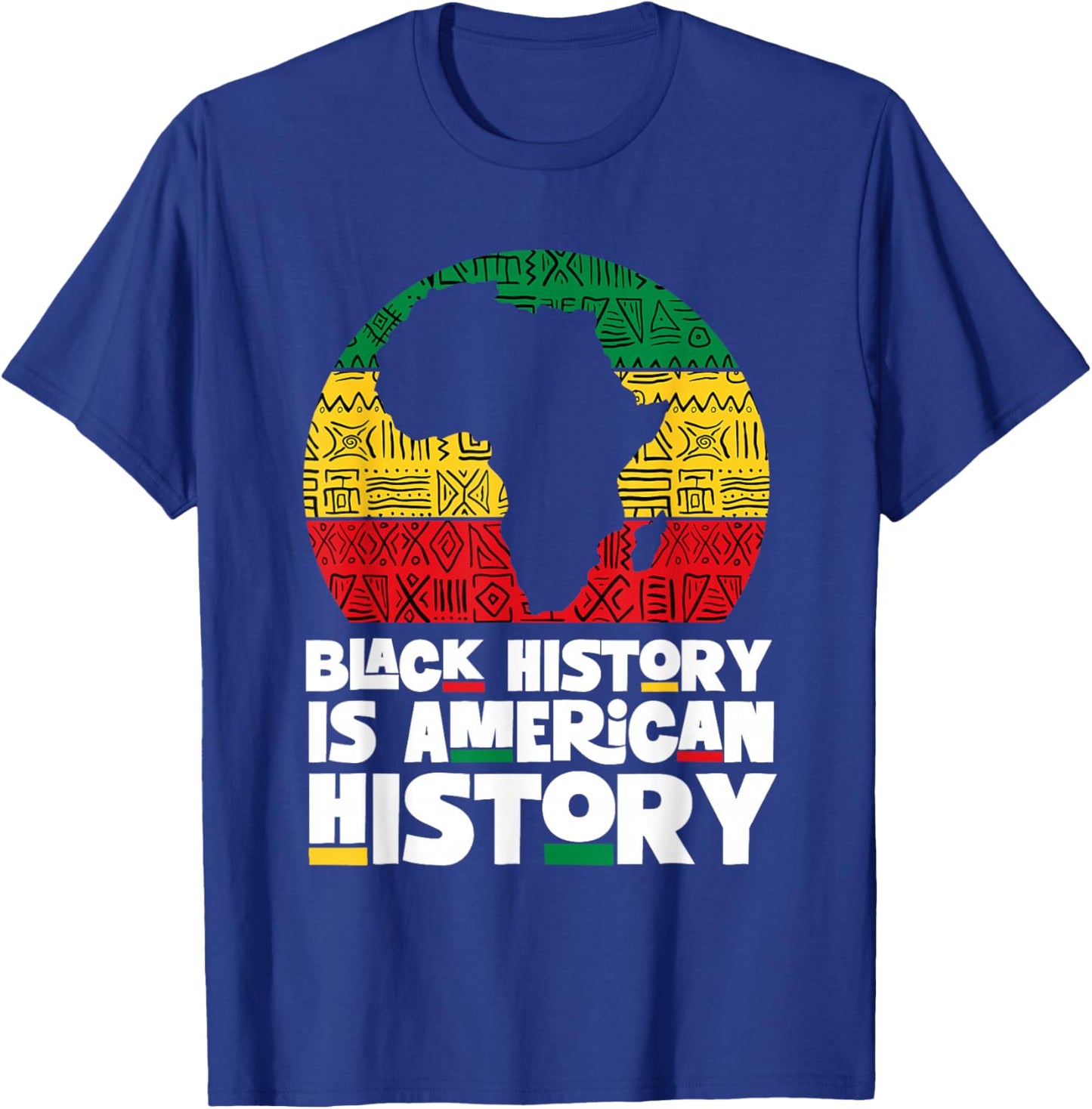 Black History is American History - Black History Month T-Shirt - T-Shirt | Royal