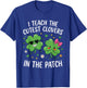 I Teach The Cutest Clovers in The Patch St Patricks Teacher T-Shirt - T-Shirt | Royal