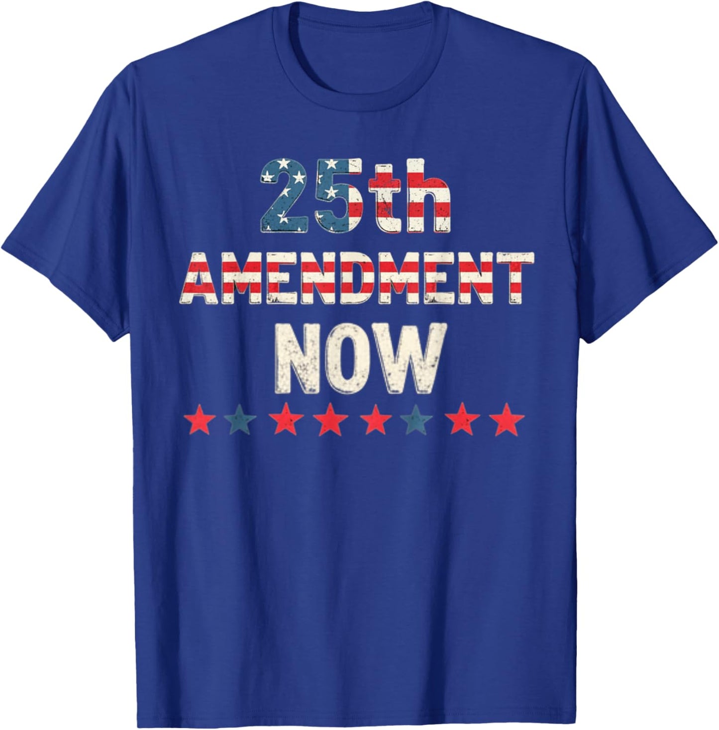 25th Amendment Now T-Shirt - T-Shirt | Royal