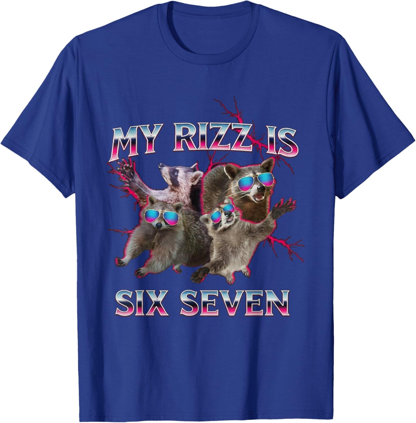 Autism Rizz 'Em with The 6-7 Funny Raccoon 67 Meme Six Seven T-Shirt - T-Shirt | Royal