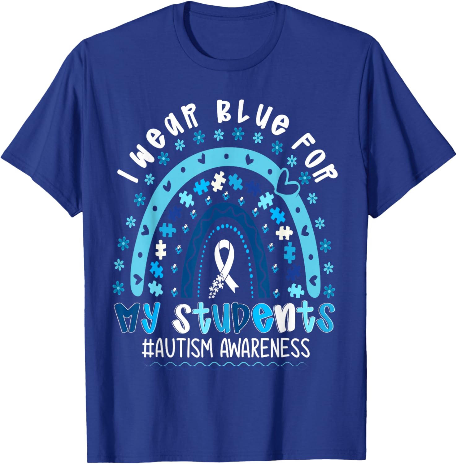 Autism Awareness Teacher I Wear Blue Rainbow Men Women T-Shirt - T-Shirt | Royal