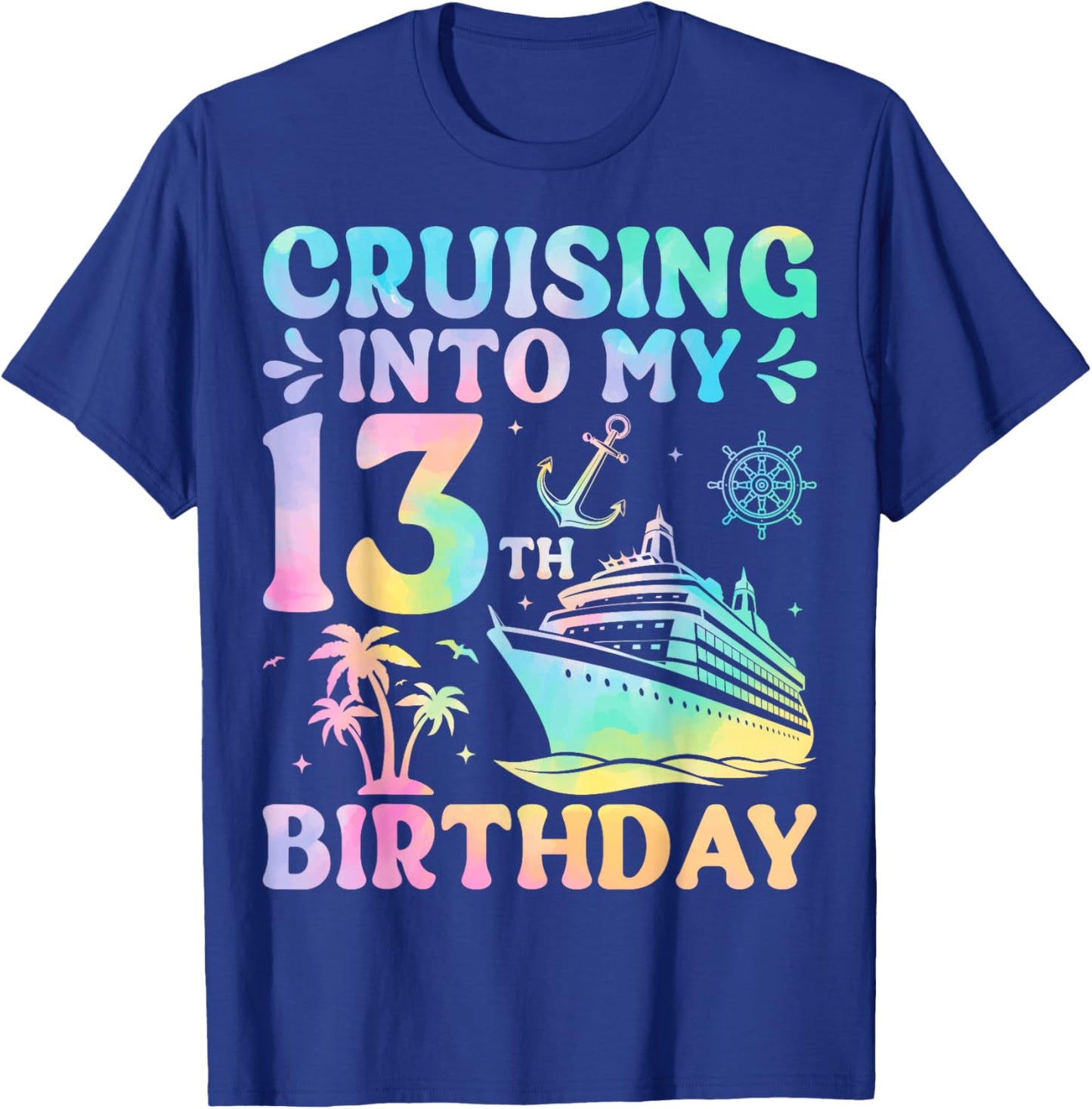Cruising Into My 13th Birthday T-Shirt - T-Shirt | Royal