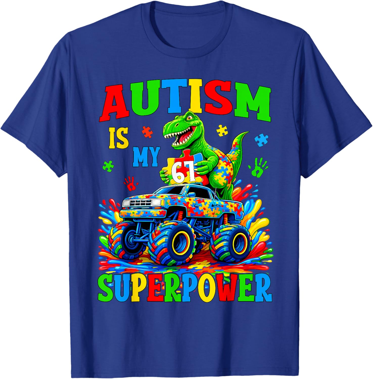 Autism is My Superpower 67 Six Seven Dino Monster Truck Boys T-Shirt - T-Shirt | Royal
