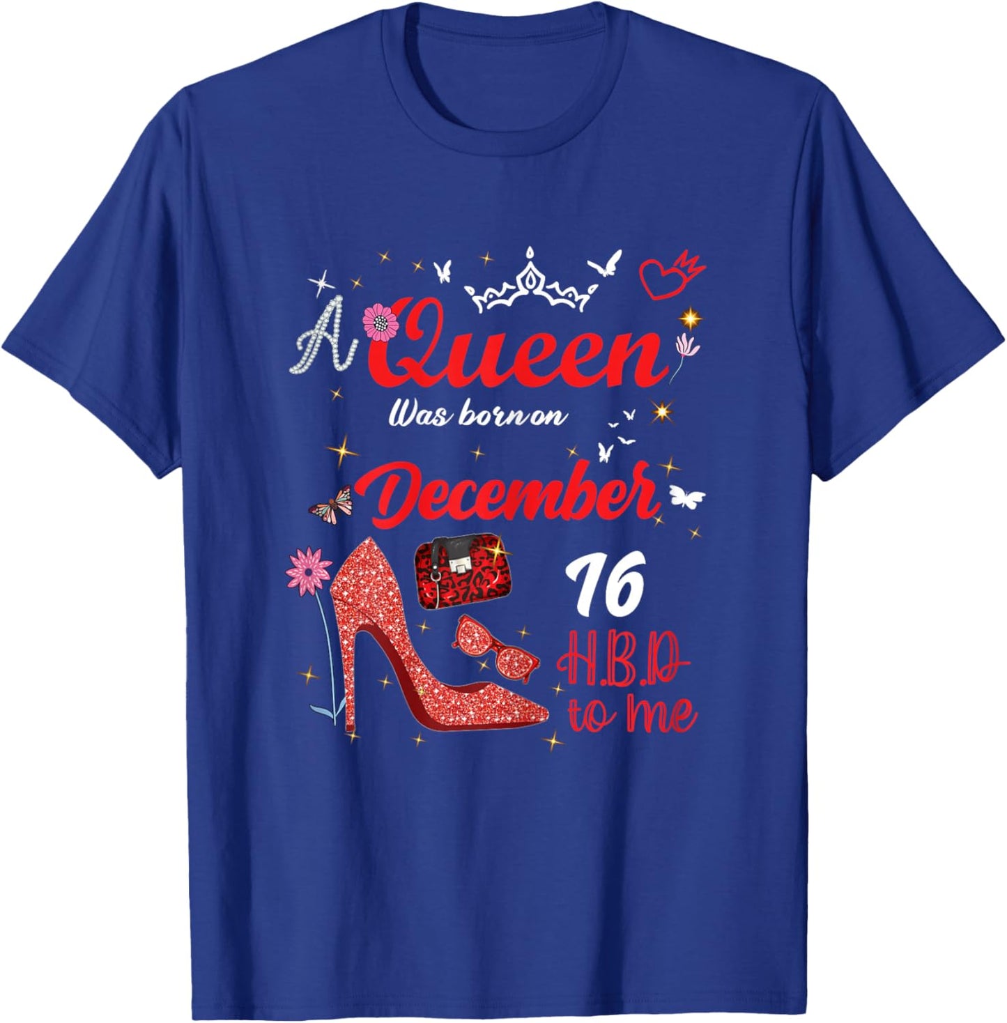 December 16 Birthday This Queen was Born on December 16th T-Shirt - T-Shirt | Royal