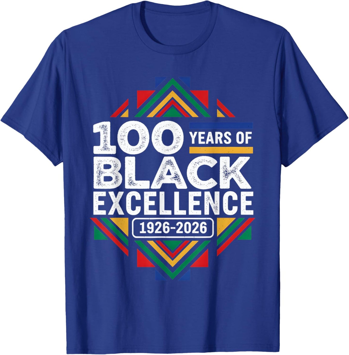 100 Years of Black Excellence Centennial Black History Month T-Shirt - T-Shirt | Royal