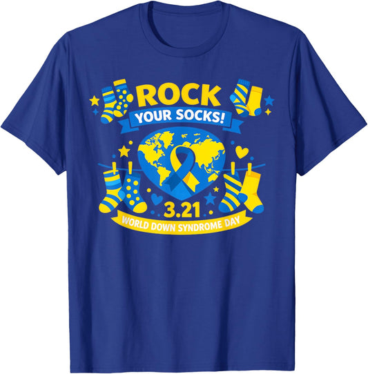 Rock Your Socks World Down Syndrome Awareness Day T-Shirt - T-Shirt | Royal