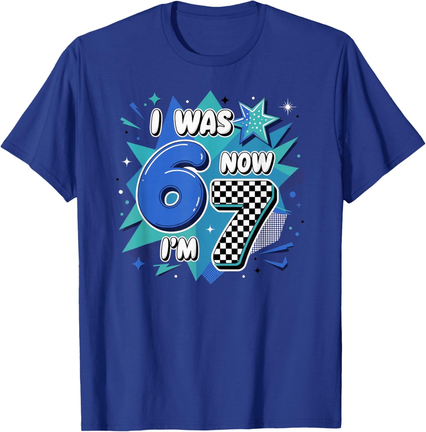 Blue Checkered I was 6 Now I'm 7 Birthday Boy Bday 6 7 T-Shirt - T-Shirt | Royal
