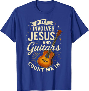 If It Involves Jesus and Guitars Guitarist Christian Music T-Shirt - T-Shirt | Royal