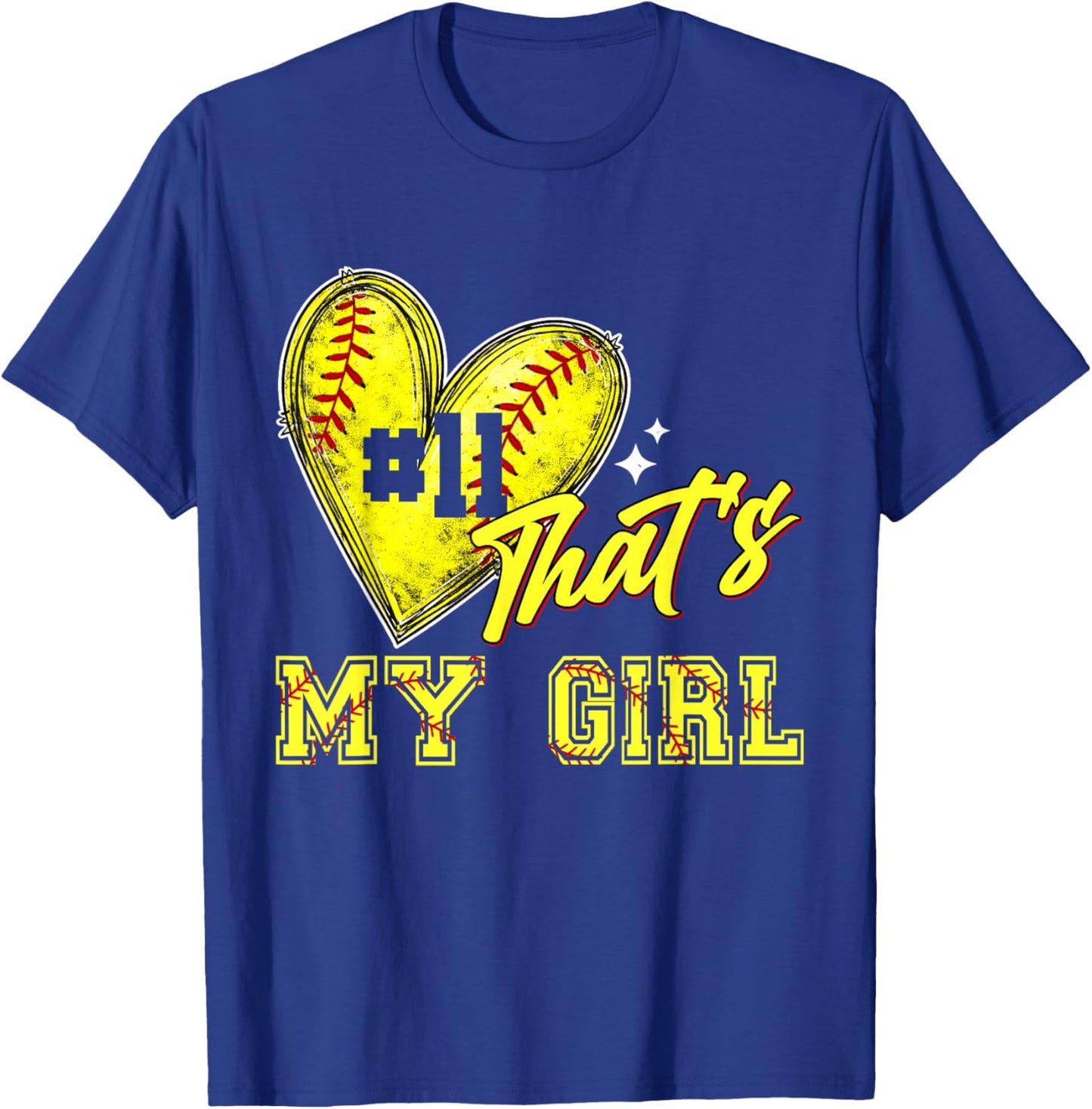 Softball Mom Dad That's My Girl Jersey Number 11 Game Day T-Shirt - T-Shirt | Royal