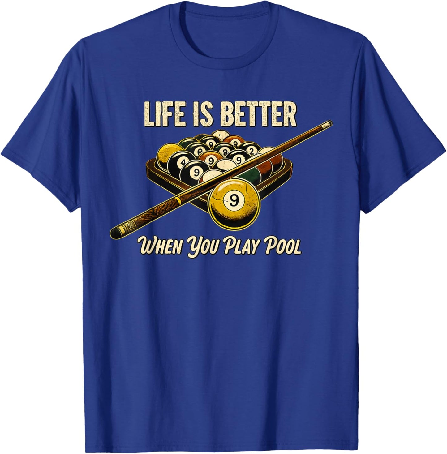 Life is Better When You Play Pool Women Billiards T-Shirt - T-Shirt | Royal