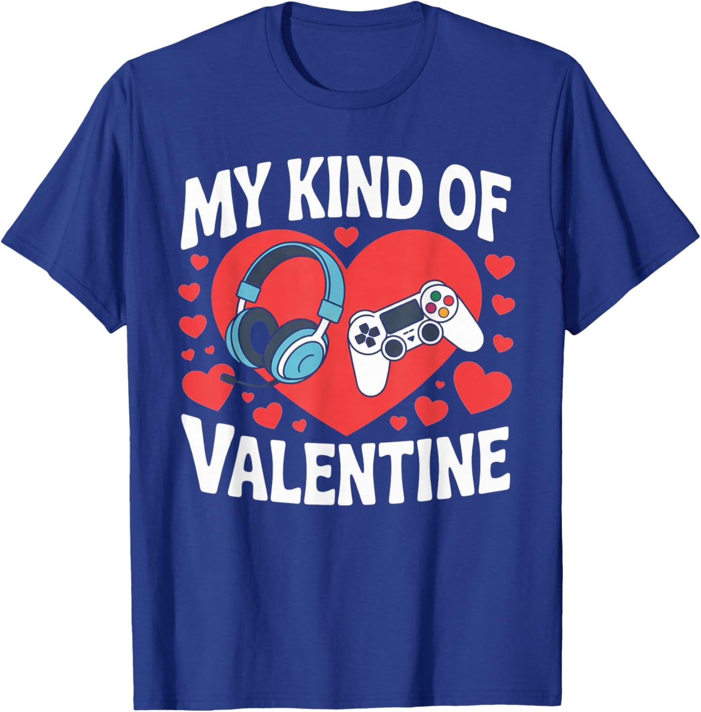 Gaming Controller Heart Gamer Boys My Kind of Valentine Day T-Shirt - T-Shirt | Royal