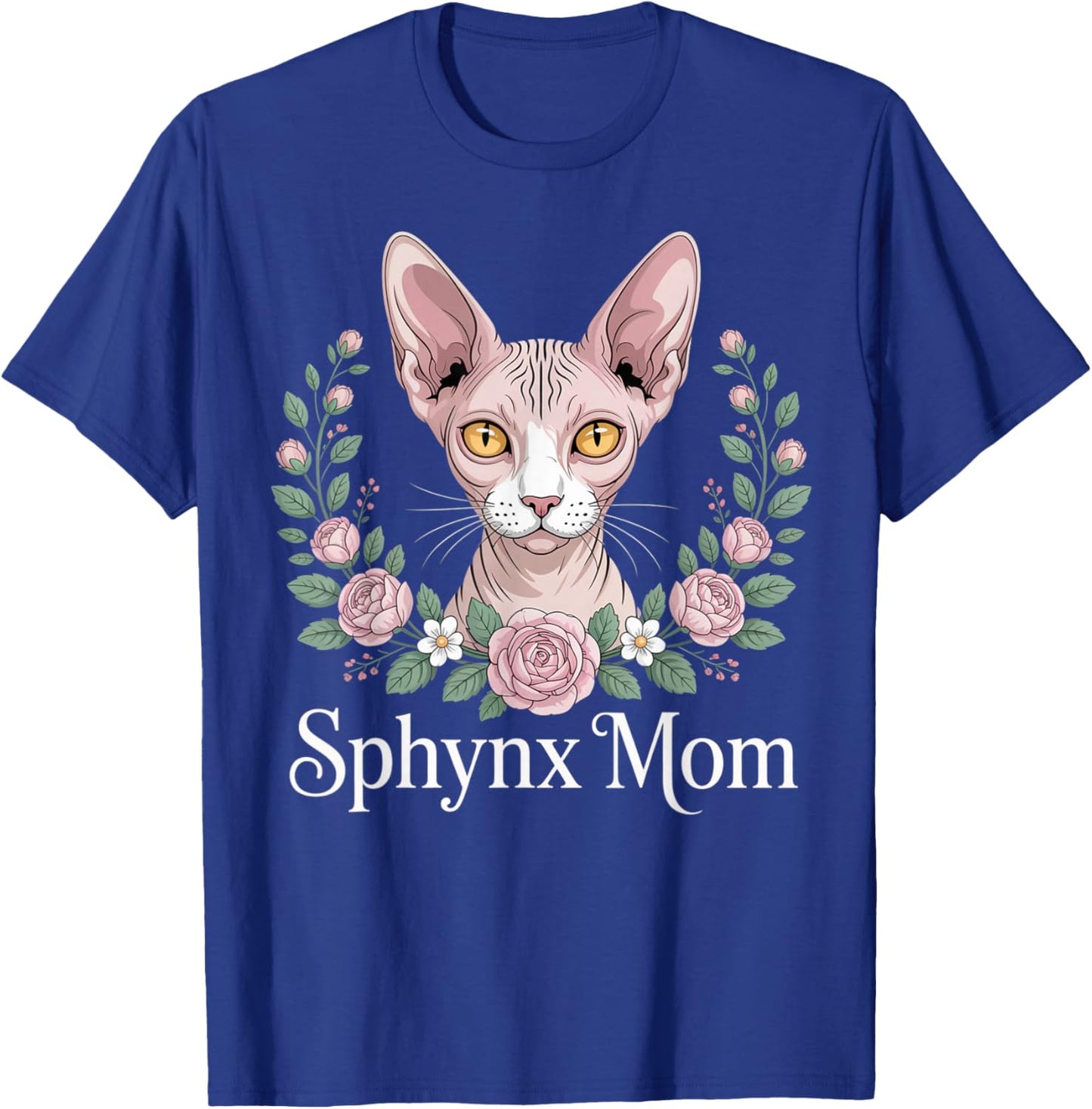Sphynx Mom Floral Flower Hairless Cat Pet Sphynx Cat T-Shirt - T-Shirt | Royal