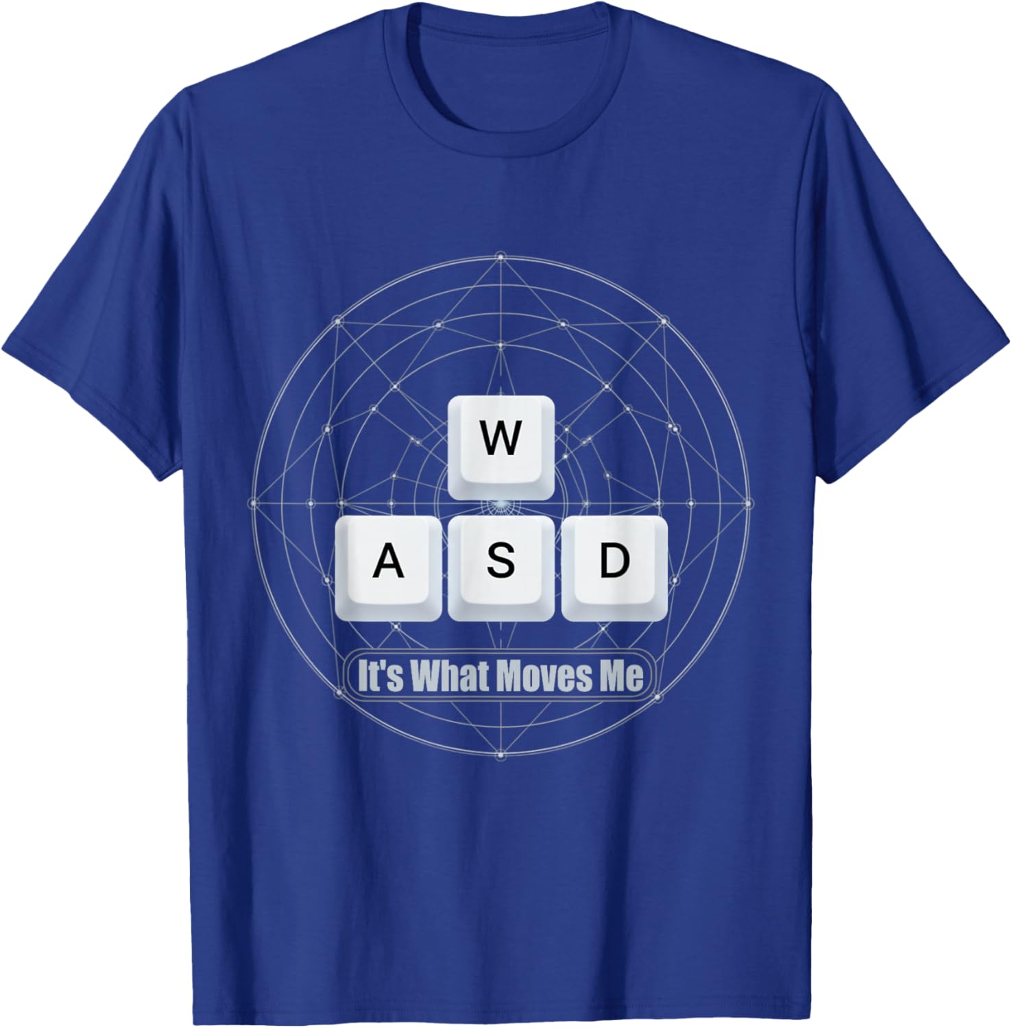 WASD It's What Moves Me - Funny PC Gamer Computer Nerd T-Shirt - T-Shirt | Royal
