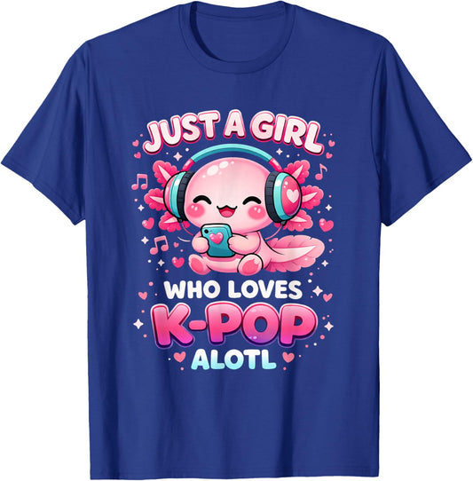 Just a Girl Who Loves K-Pop Women K-Pop Music T-Shirt - T-Shirt | Royal