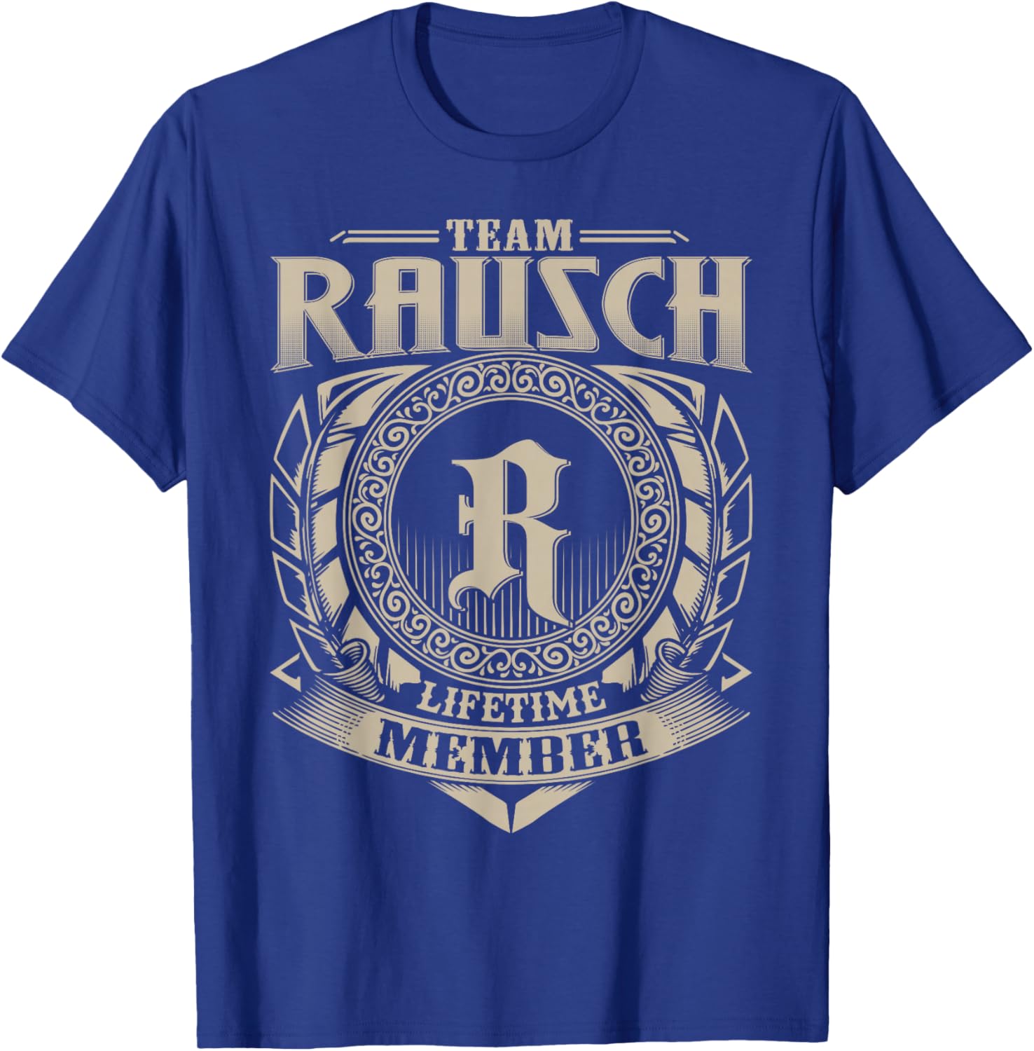 Team Rausch Lifetime Member Funny Rausch Family Name Vintage T-Shirt - T-Shirt | Royal