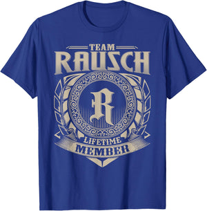 Team Rausch Lifetime Member Funny Rausch Family Name Vintage T-Shirt - T-Shirt | Royal