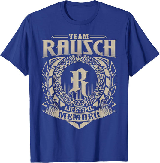 Team Rausch Lifetime Member Funny Rausch Family Name Vintage T-Shirt - T-Shirt | Royal