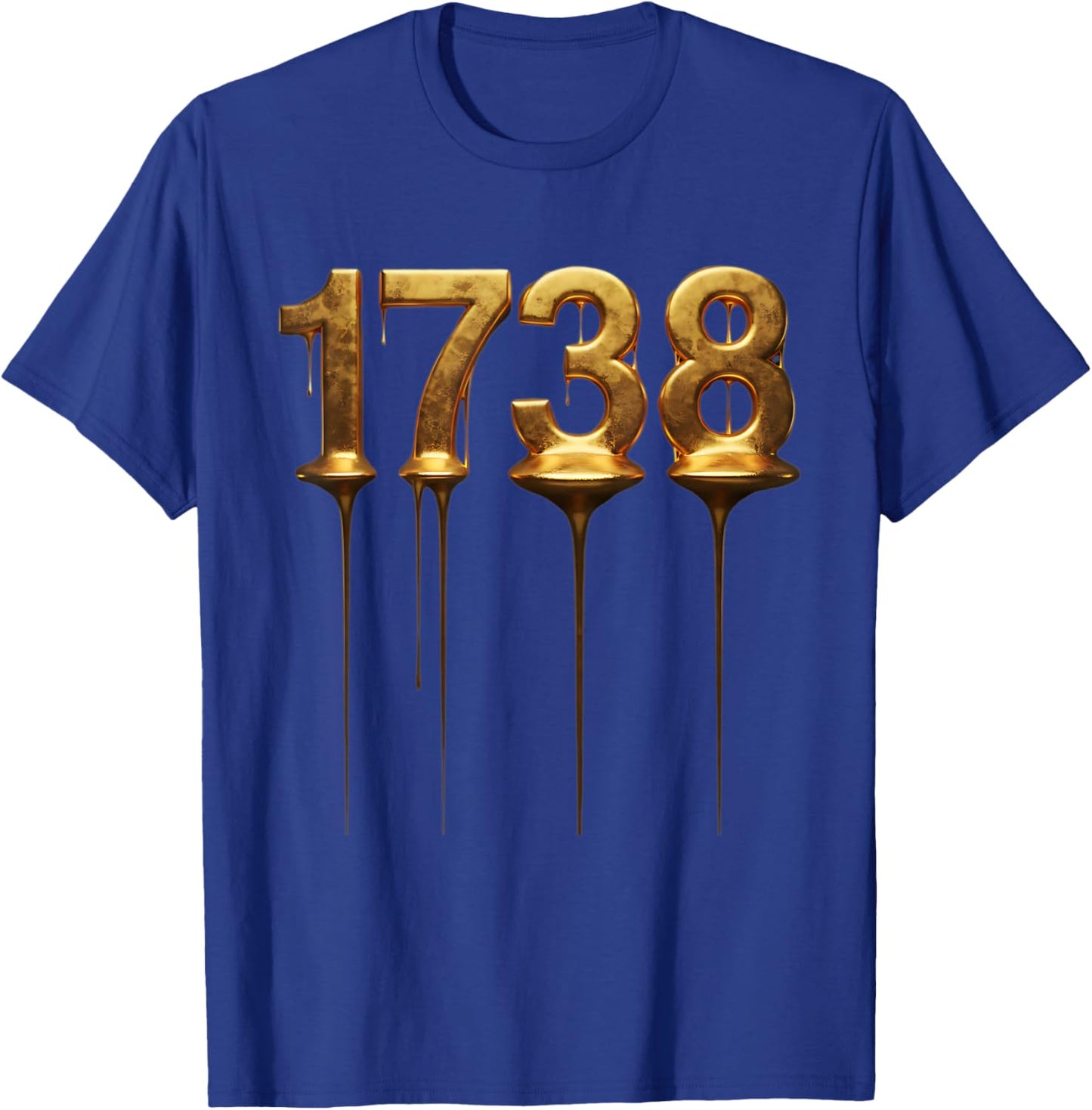 1738 Drip Golden Numbers T-Shirt - T-Shirt | Royal