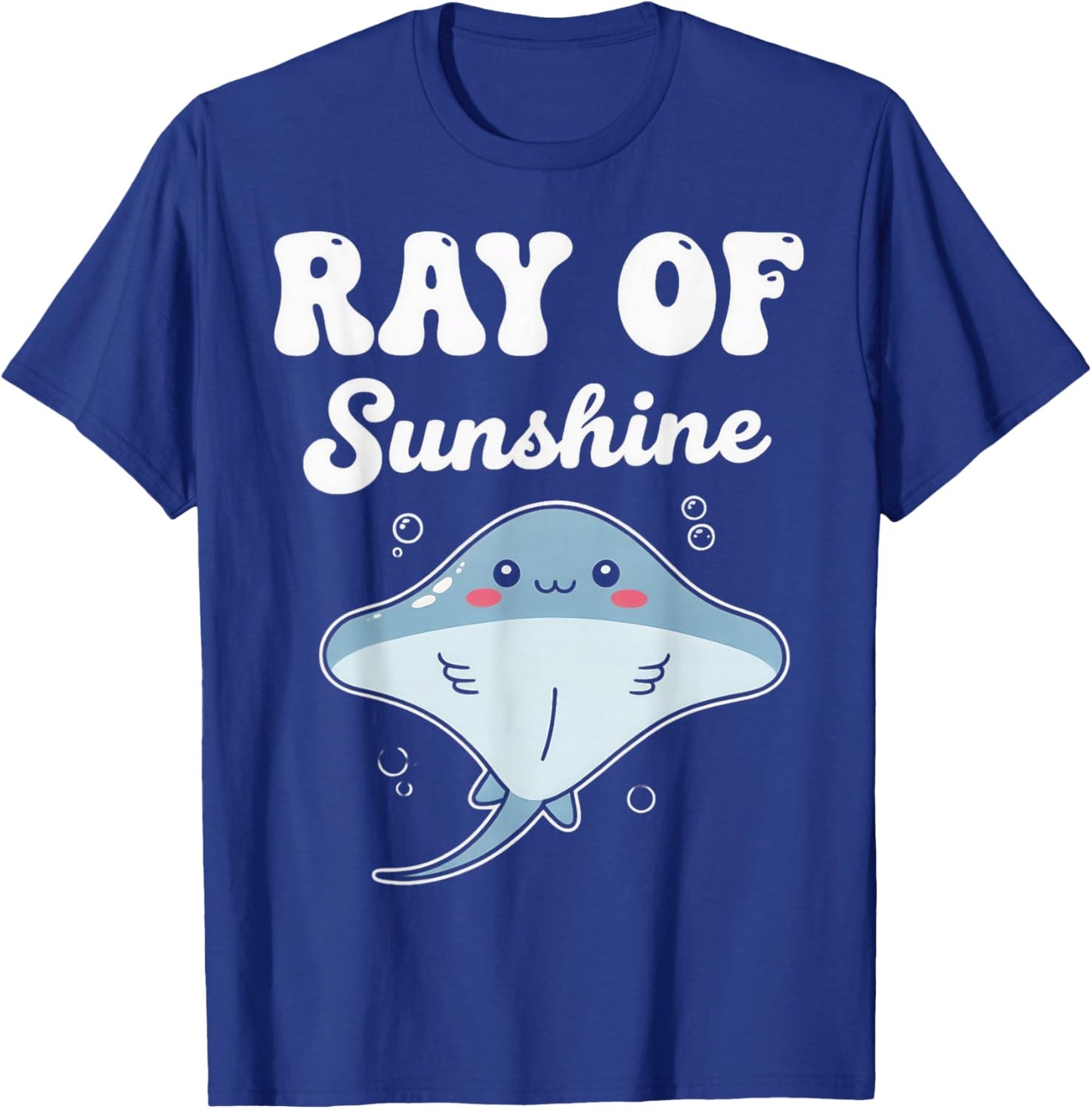 Ray of Sunshine Stingray Sea Ocean Stingray Animal Manta Ray T-Shirt - T-Shirt | Royal
