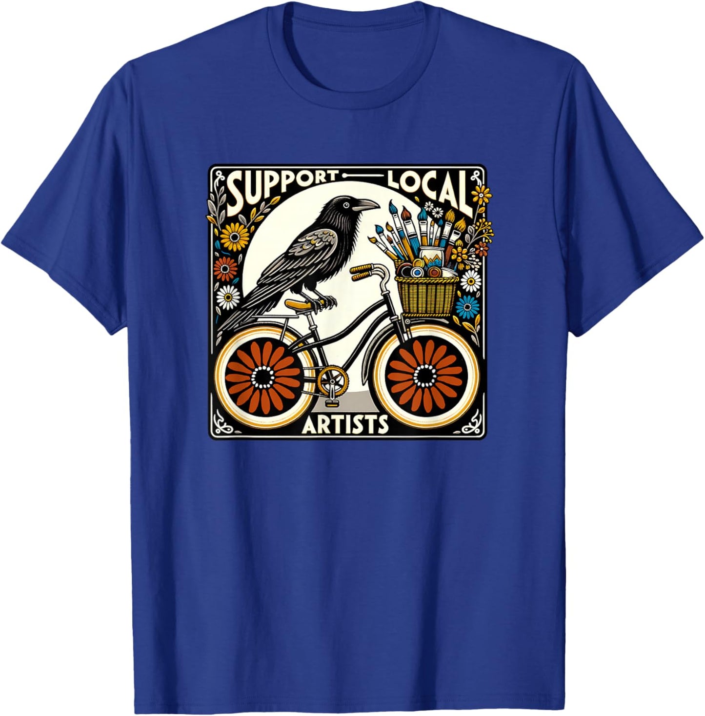 Support Local Artists T-Shirt - T-Shirt | Royal