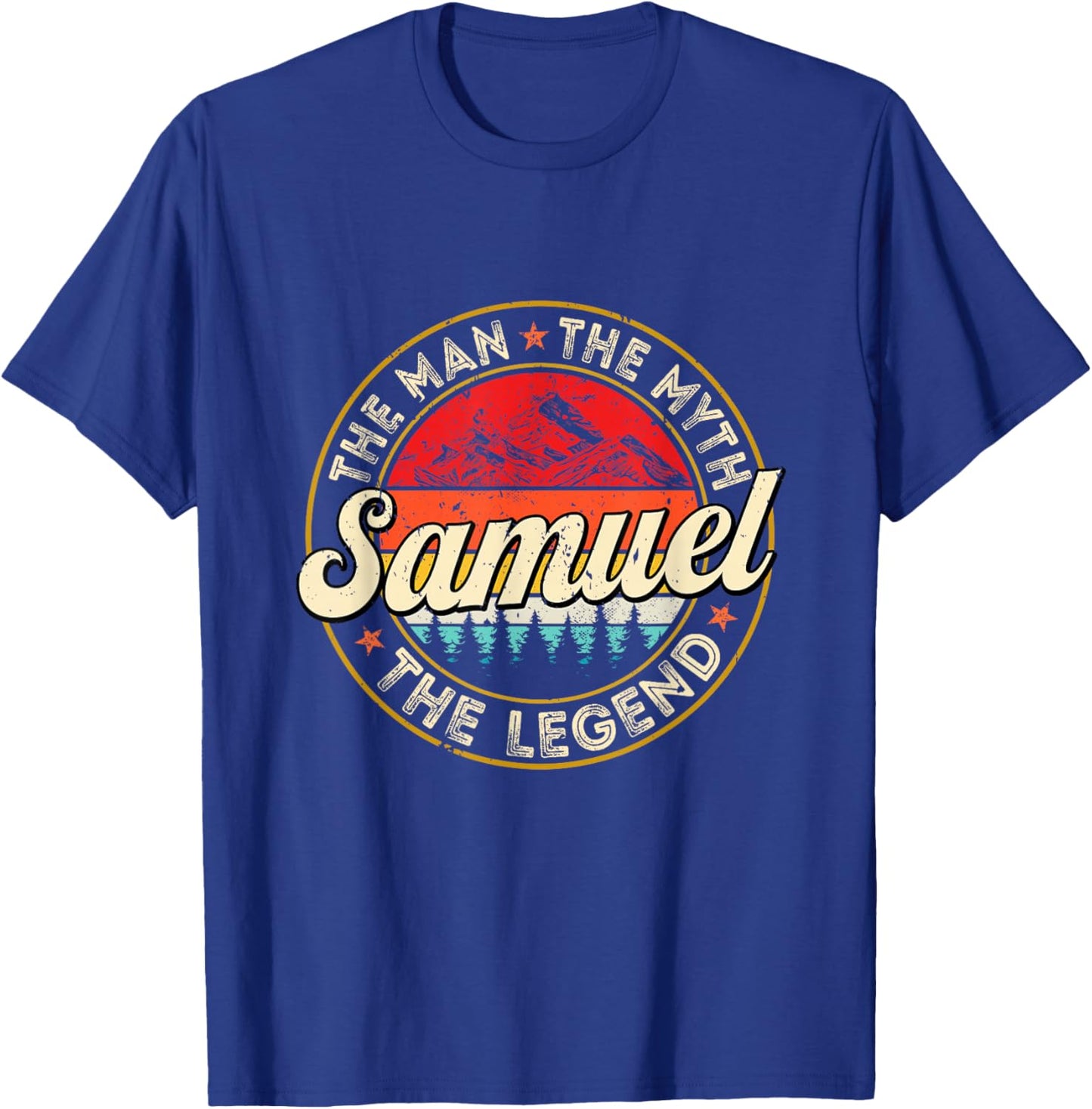 Samuel The Man The Myth The Legend Personalized Name T-Shirt - T-Shirt | Royal