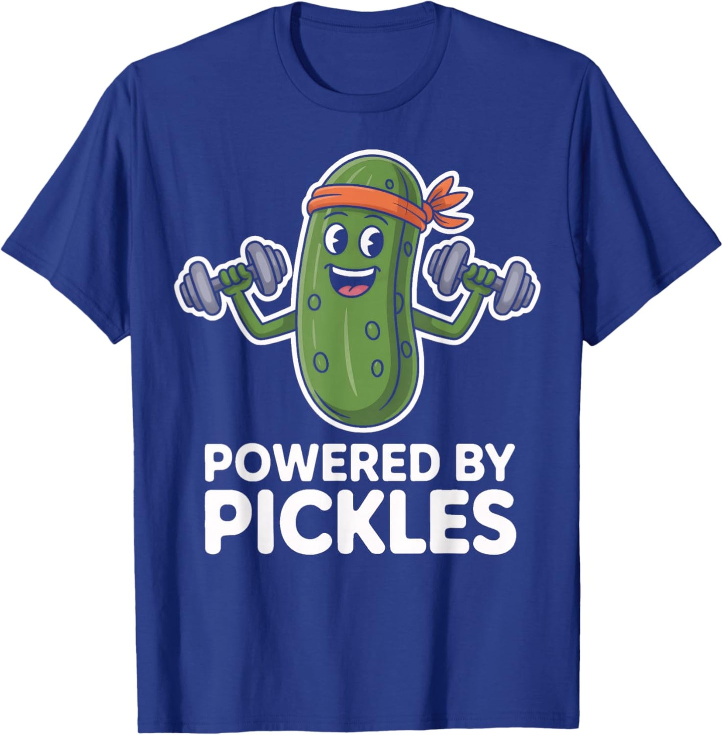 Strong and Crunchy Pickle Lover Powered by Pickles T-Shirt - T-Shirt | Royal