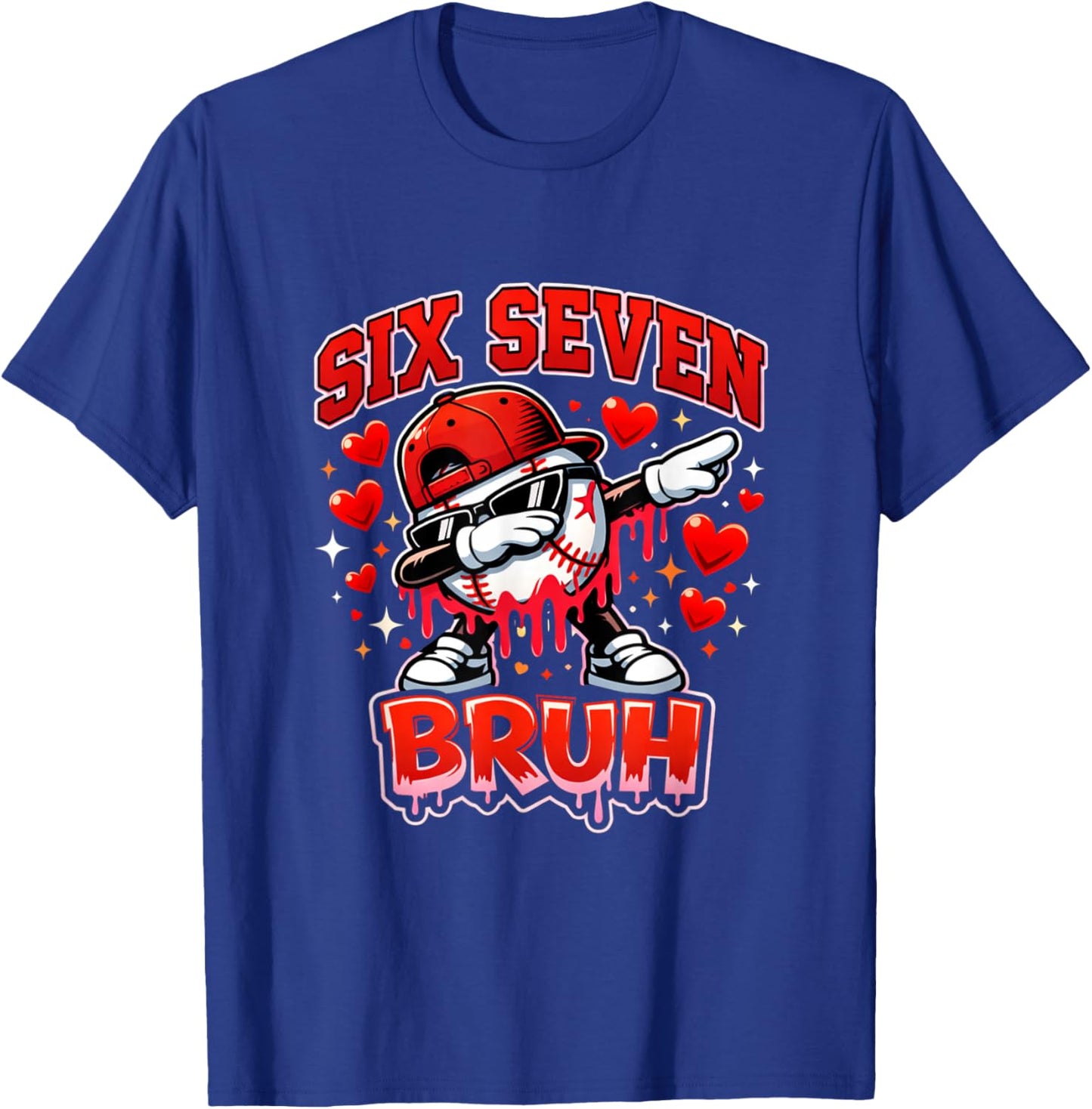 Six Seven Bruh Baseball Cool Valentine’s Day Teens Boys T-Shirt - T-Shirt | Royal