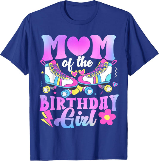 Mom of The Birthday Girl Rolling Skate Bday Family T-Shirt - T-Shirt | Royal