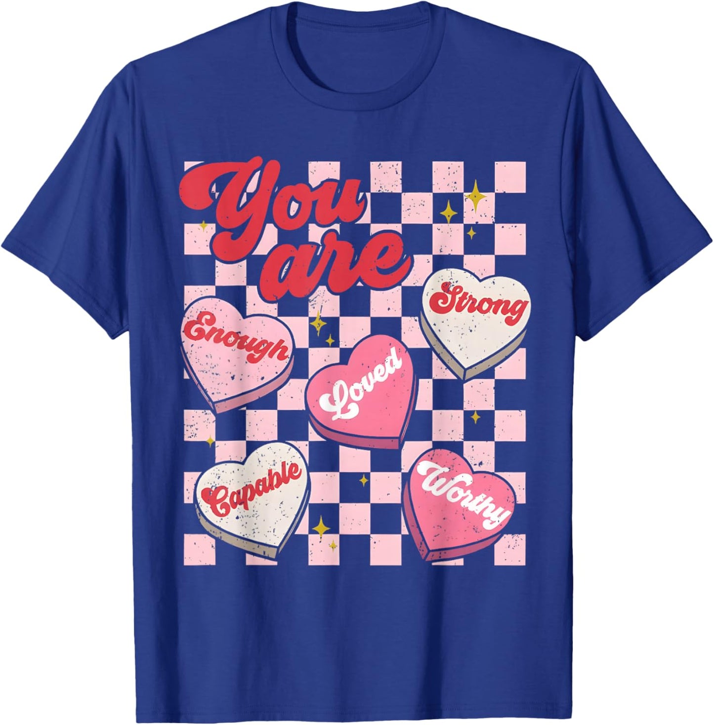 You are Enough Teacher Vintage Valentine Candy Heart Love T-Shirt - T-Shirt | Royal