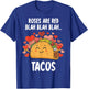 Roses are Red Blah Tacos Food Lover Funny Valentine Day T-Shirt - T-Shirt | Royal