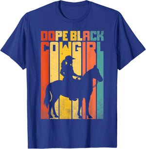 Dope Black Cowgirl Melanin Black African Rodeo Western Women T-Shirt - T-Shirt | Royal
