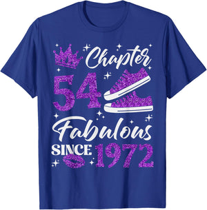 Chapter 54 Fabulous Since 1972 54th Birthday Women Lady T-Shirt - T-Shirt | Royal