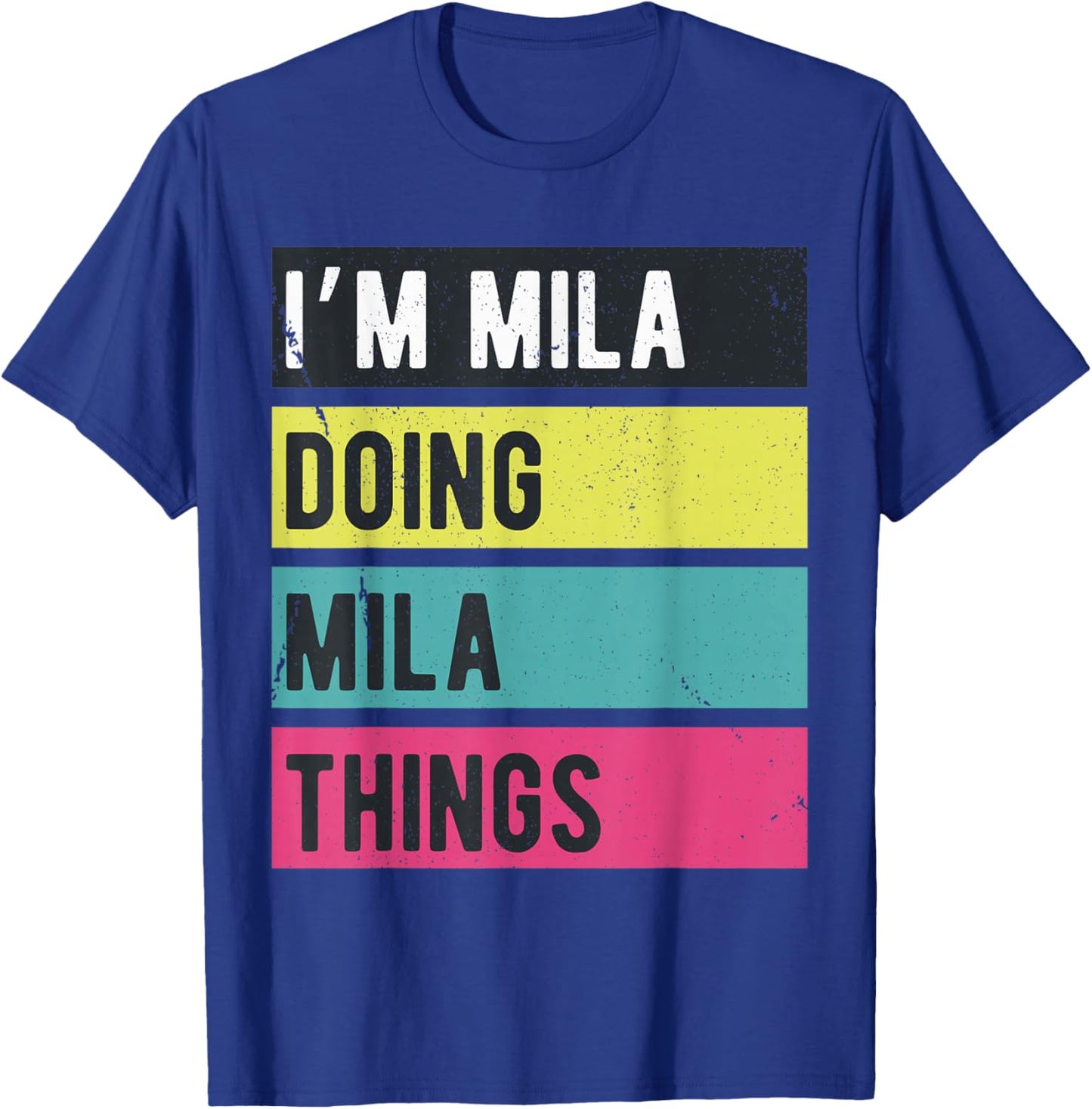 Doing Mila Things Funny Personalized Names Retro T-Shirt - T-Shirt | Royal