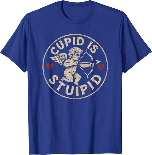 Cupid is Stupid Hate Valentines Anti Valentine Stupid Cupid T-Shirt - T-Shirt | Royal
