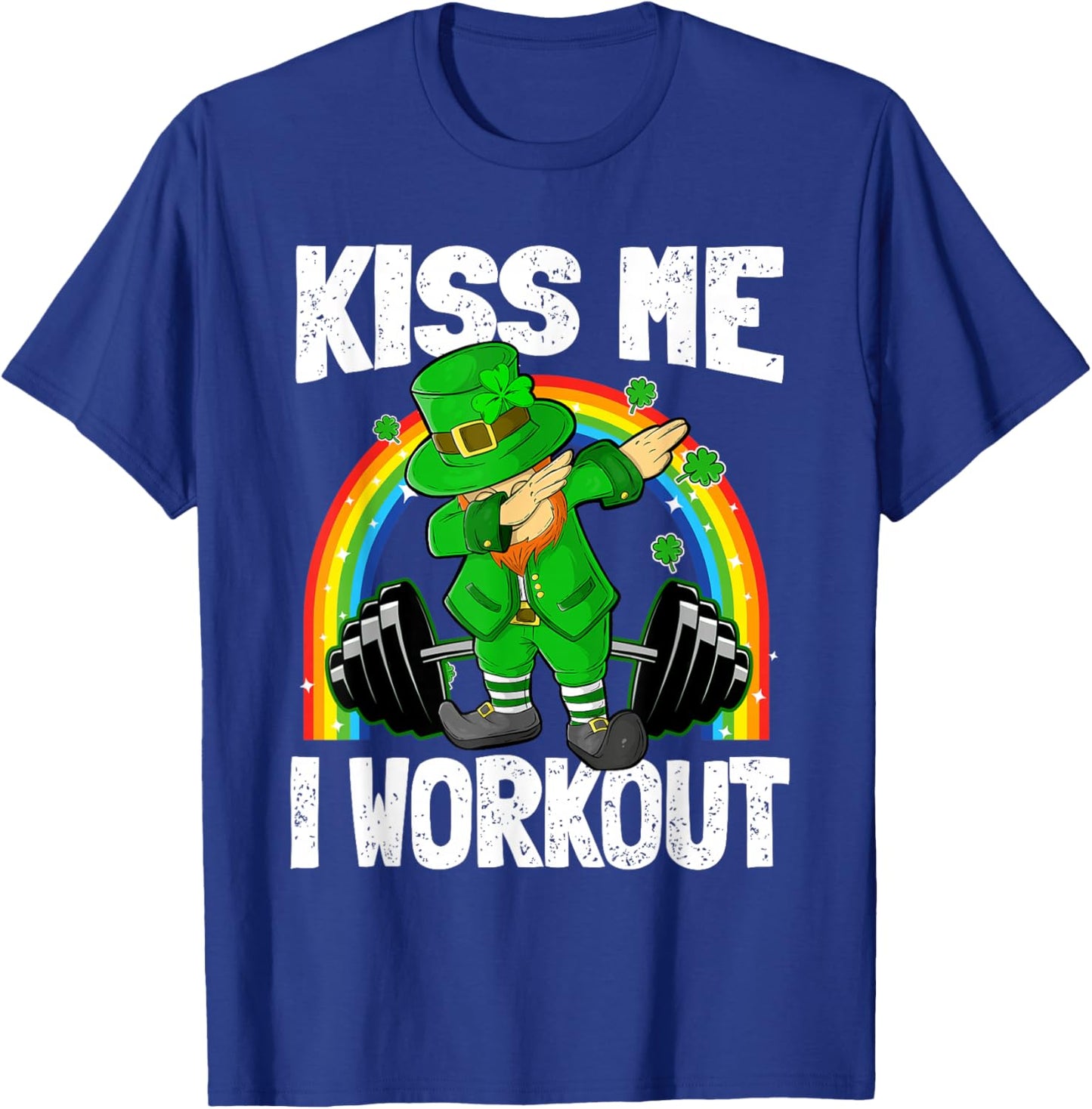 Kiss Me Funny St Patricks Day Leprechaun Workout Gym Fitness T-Shirt - T-Shirt | Royal